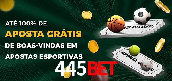445bet Ate 100% de Aposta Gratis